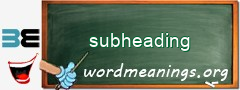 WordMeaning blackboard for subheading